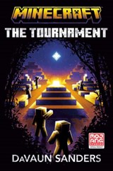 Minecraft: The Tournament - DaVaun Sanders - 9780593722459