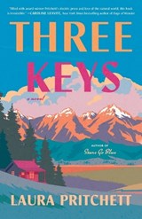 Three Keys - Laura Pritchett - 9780593724200
