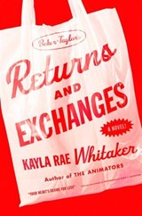 Returns and Exchanges - Kayla Rae Whitaker - 9780593733356