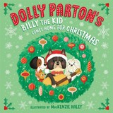 Dolly Parton's Billy the Kid Comes Home for Christmas - Dolly Parton ; Erica S. Perl - 9780593755006