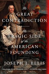 The Great Contradiction - Joseph J. Ellis - 9780593801413