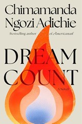 Dream Count - Chimamanda Ngozi Adichie - 9780593803479