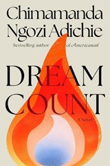 Dream Count - Chimamanda Ngozi Adichie - 9780593803479