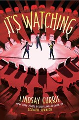 It's Watching - Lindsay Currie - 9780593811641