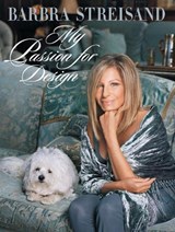 My Passion for Design - Barbra Streisand - 9780593831809