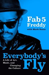 Everybody's Fly - Fred Brathwaite - 9780593834909
