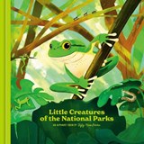 Little Creatures of the National Parks - Fifty-Nine Parks - 9780593837368