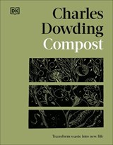 Dowding, C: Compost - Charles Dowding - 9780593844250