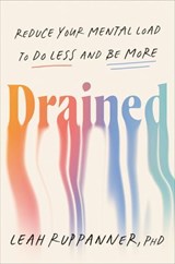 Drained - Leah Ruppanner PhD - 9780593850923