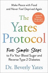 The Yates Protocol - Beverly Dr Yates - 9780593852996