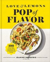 Love and Lemons Pop of Flavor - Jeanine Donofrio - 9780593853146