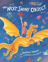 The Next Shiny Object - Hudson Talbott - 9780593856772