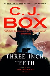 Three-Inch Teeth - C. J. Box - 9780593862339