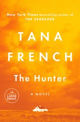 The Hunter - Tana French - 9780593863572