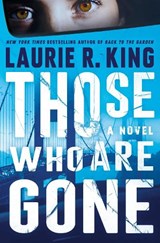 Those Who Are Gone - Laurie R. King - 9780593874011
