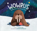 Wowrus Looks on the Bright Side - Monica Roe - 9780593889923
