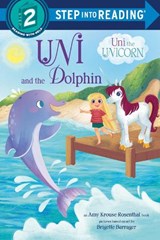 Uni and the Dolphin: An Amy Krouse Rosenthal Book - Amy Krouse Rosenthal - 9780593901939