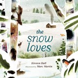 The Snow Loves - Kirsten Hall - 9780593904329