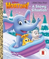 A Snowy Situation (Dr. Seuss's Horton!) - Megan Roth ; Golden Books - 9780593905401