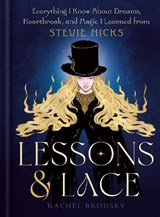 Lessons & Lace - Rachel Brodsky - 9780593981061