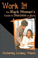 Work It! - Kimberley Lindsay Wilson - 9780595001224