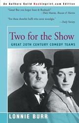 Two for the Show - Lonnie Burr - 9780595003006