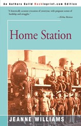 Home Station - Jeanne Williams - 9780595004478