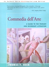 Commedia Dell'arte - HECK,  Thomas F - 9780595004522