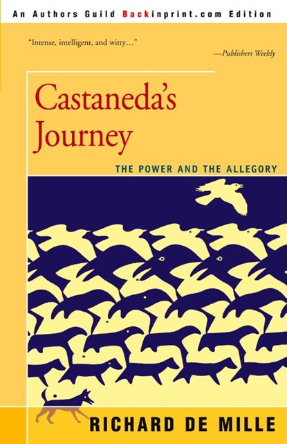 Castaneda's Journey, Richard de Mille - Paperback - 9780595145089