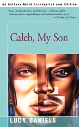 Caleb, My Son - Lucy Daniels - 9780595198924