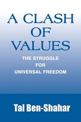 A Clash of Values - Tal Ben-Shahar - 9780595224647