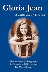Gloria Jean - Scott Macgillivray - 9780595370801