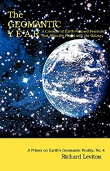 The Geomantic Year - Richard Leviton - 9780595417162