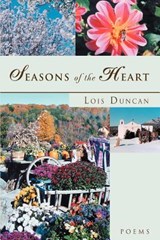Seasons of the Heart - Lois Duncan - 9780595427659