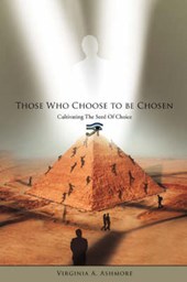 Those Who Choose to be Chosen