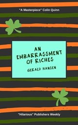 An Embarrassment of Riches - Gerald Hansen - 9780595447596