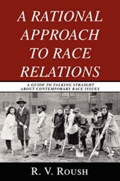 A Rational Approach to Race Relations