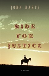 Ride for Justice - John Harte - 9780595698509