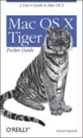 Mac OS X Tiger Pocket Guide 4e