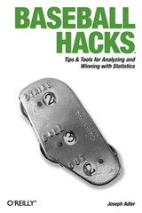 Baseball Hacks - Joseph Adler - 9780596009427