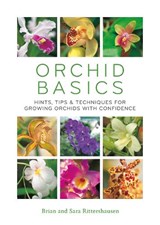 Orchid Basics - Brian Rittershausen ; Sara Rittershausen - 9780600635321