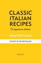 Classic Italian Recipes - Anna del Conte - 9780600638919