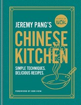 School of Wok: Jeremy Pang's Chinese Kitchen - Jeremy Pang - 9780600639916