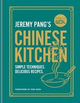 School of Wok: Jeremy Pang's Chinese Kitchen - Jeremy Pang - 9780600639923