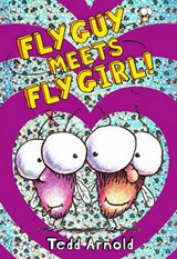Fly Guy Meets Fly Girl! - ARNOLD,  Tedd - 9780606070997