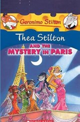 Thea Stilton and the Mystery in Paris - STILTON,  Thea - 9780606150330