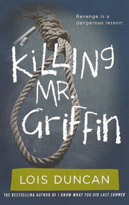 Killing Mr. Griffin, DUNCAN,  Lois - Gebonden - 9780606151566