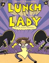 Lunch Lady 7 - KROSOCZKA,  Jarrett J. - 9780606238717