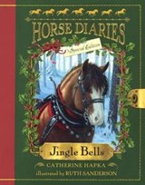 Jingle Bells (Horse Diaries Special Edition) - HAPKA,  Catherine - 9780606360241