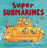 Super Submarines - MITTON,  Tony - 9780606361330